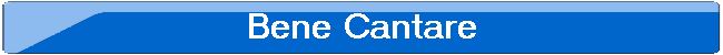 Bene Cantare