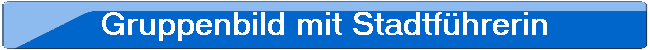 Gruppenbild mit Stadtfhrerin