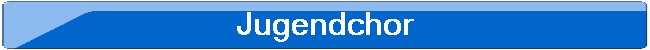 Jugendchor