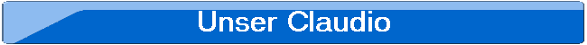 Unser Claudio